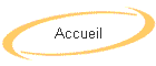 Accueil