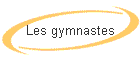 Les gymnastes