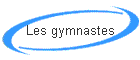 Les gymnastes